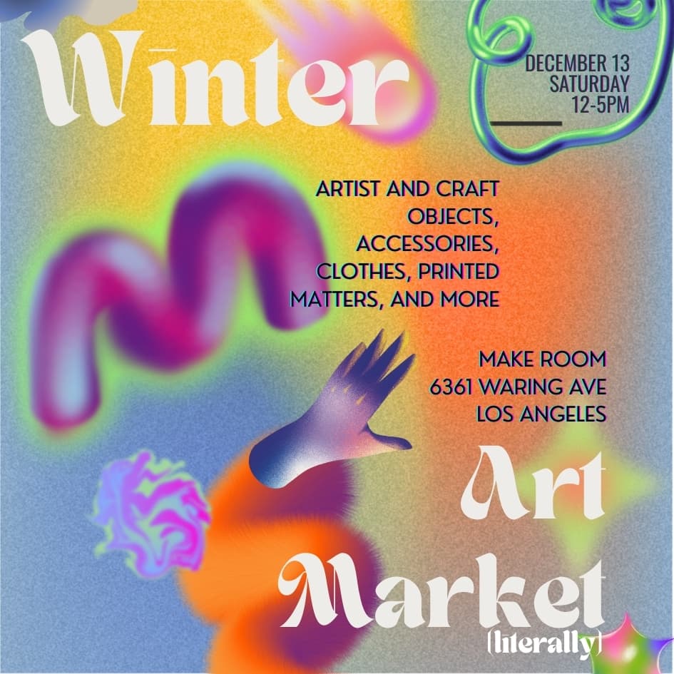 Winter Art Market 2025 at Make Room Gallery